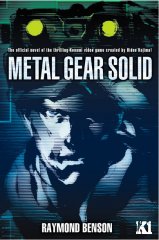 Metal Gear Solid - Book 1 by Raymond Benson