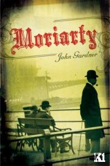 Moriarty by John Gardner (2008)