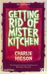 Getting Rid of Mister Kitchen UK paperback