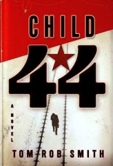 Child 44 by Tom Rob Smith