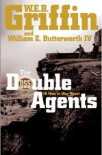 The Double Agents by W.E.B. Griffin